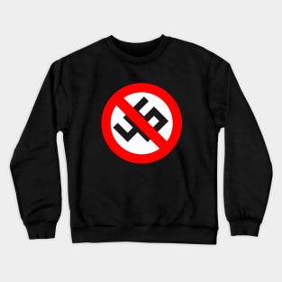 anti 45 anti nazi Crewneck Sweatshirt